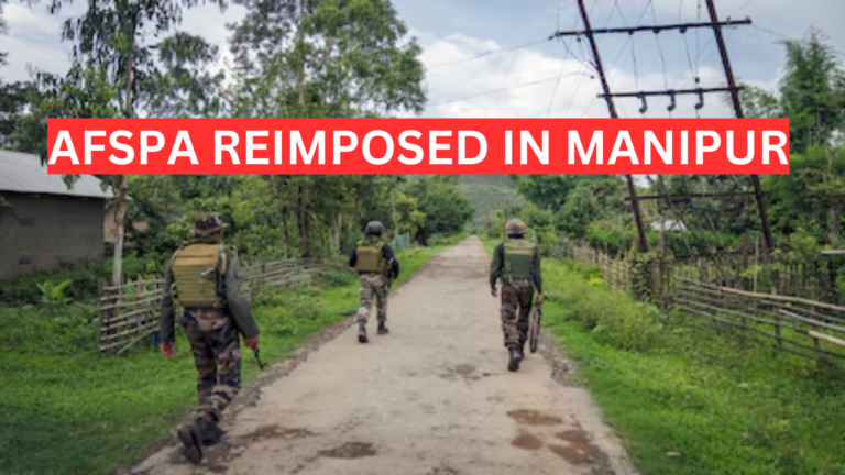 AFSPA REIMPOSED IN MANIPUR