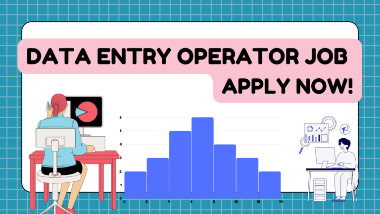 DATA ENTRY OPERATOR Apply now!