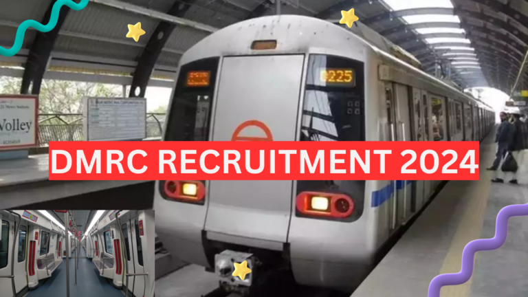 DMRC RECRUITMENT 2024