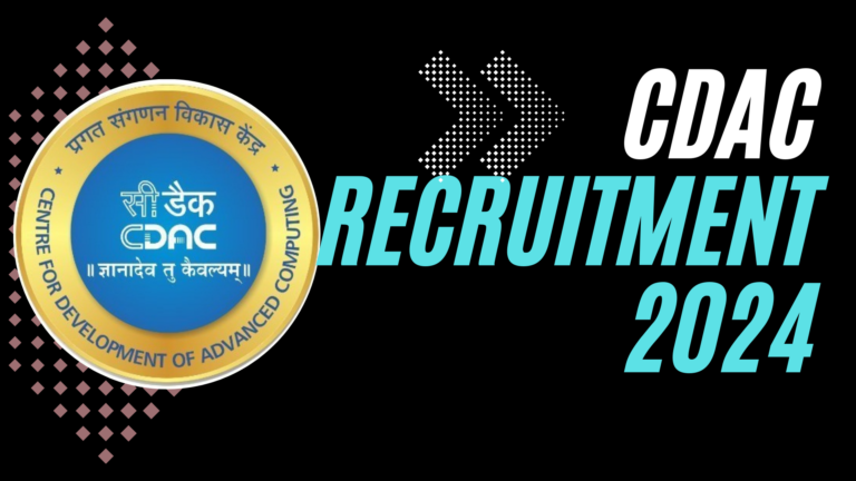 CDAC Recruitment 2024