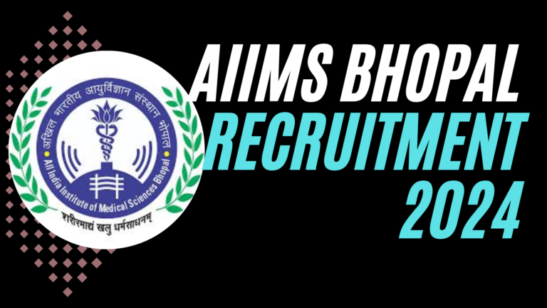 AIIMS Bhopal Recruitment